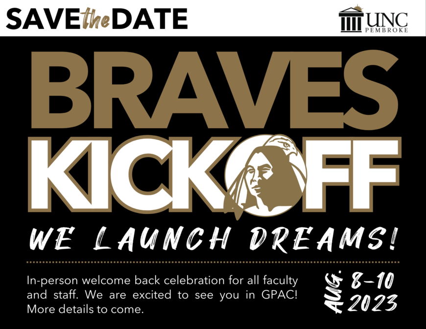 Save the Date: Braves Kick Off August 8-10, 2023 We launch dreams!