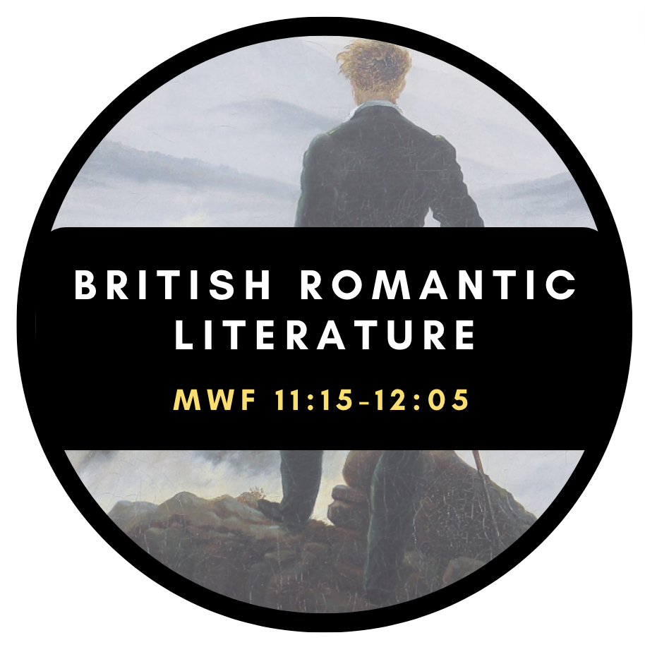 ENG 3150 British Romantic Literature MWF 11:15-12:05