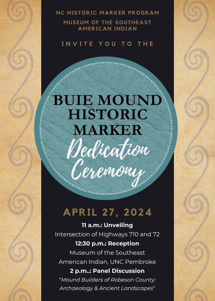 Buie Mound Historic Marker Dedication Ceremony Save the date