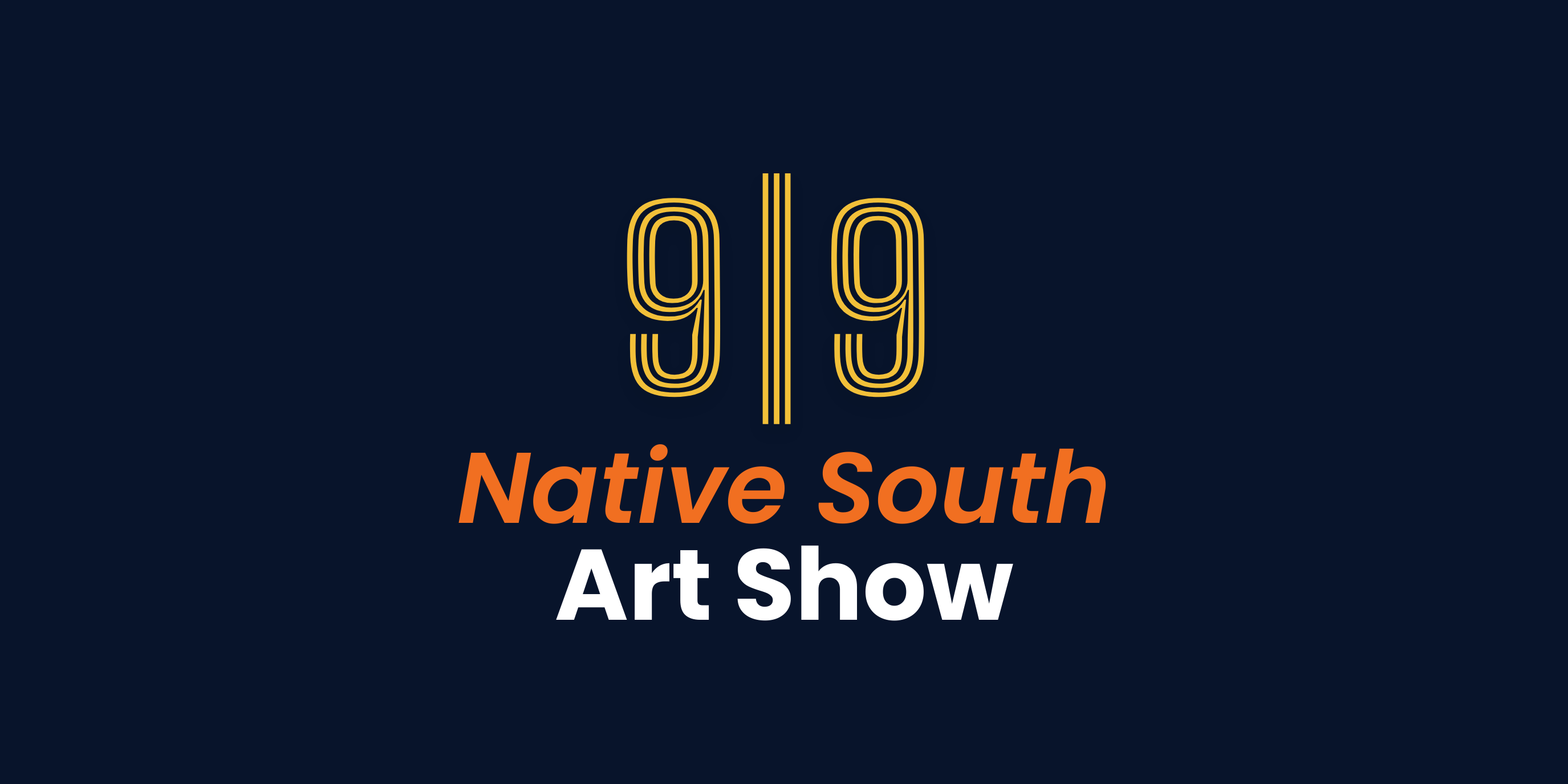 Native South Art Show even poster with the date of 9/9 and the title