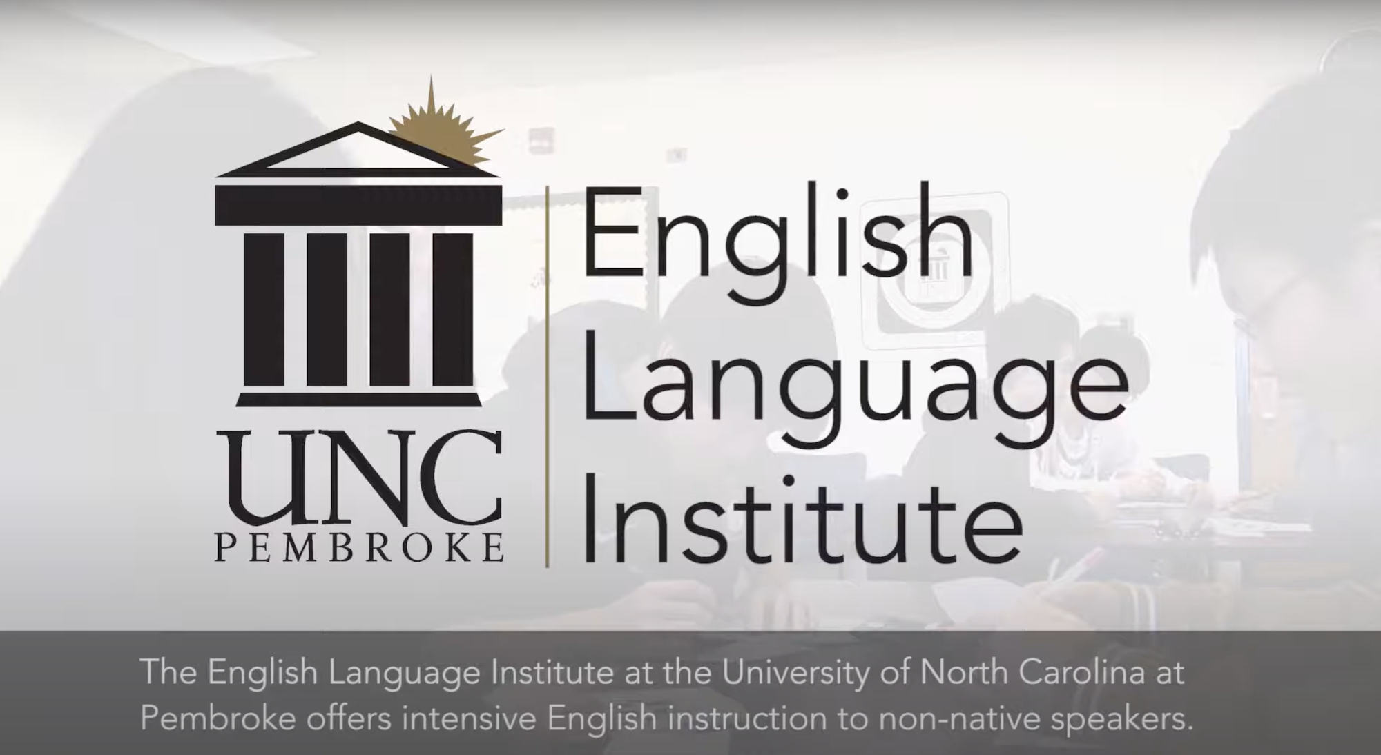 Video thumbnail for the UNCP English Language Institute, introducing the ELI program for international students.