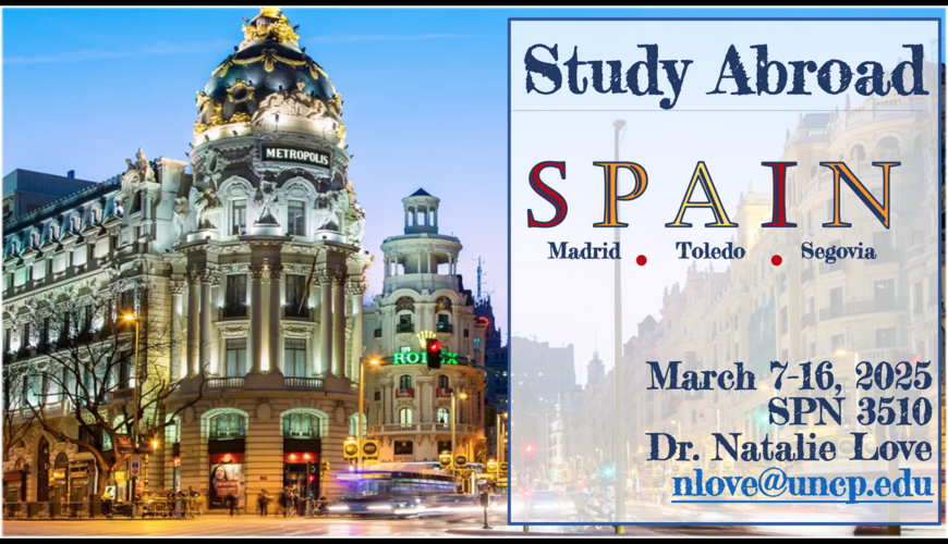 Study in Spain March 7-16 Contact Dr. Natalie Love