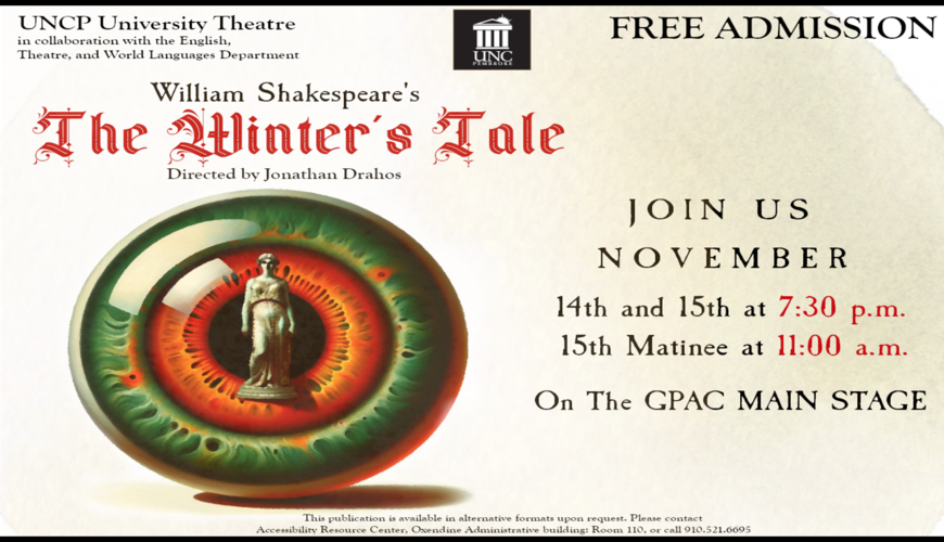 The Winter's Tale Nov 14-15 7:30 GPAC Nov 14 11:00 Matinee