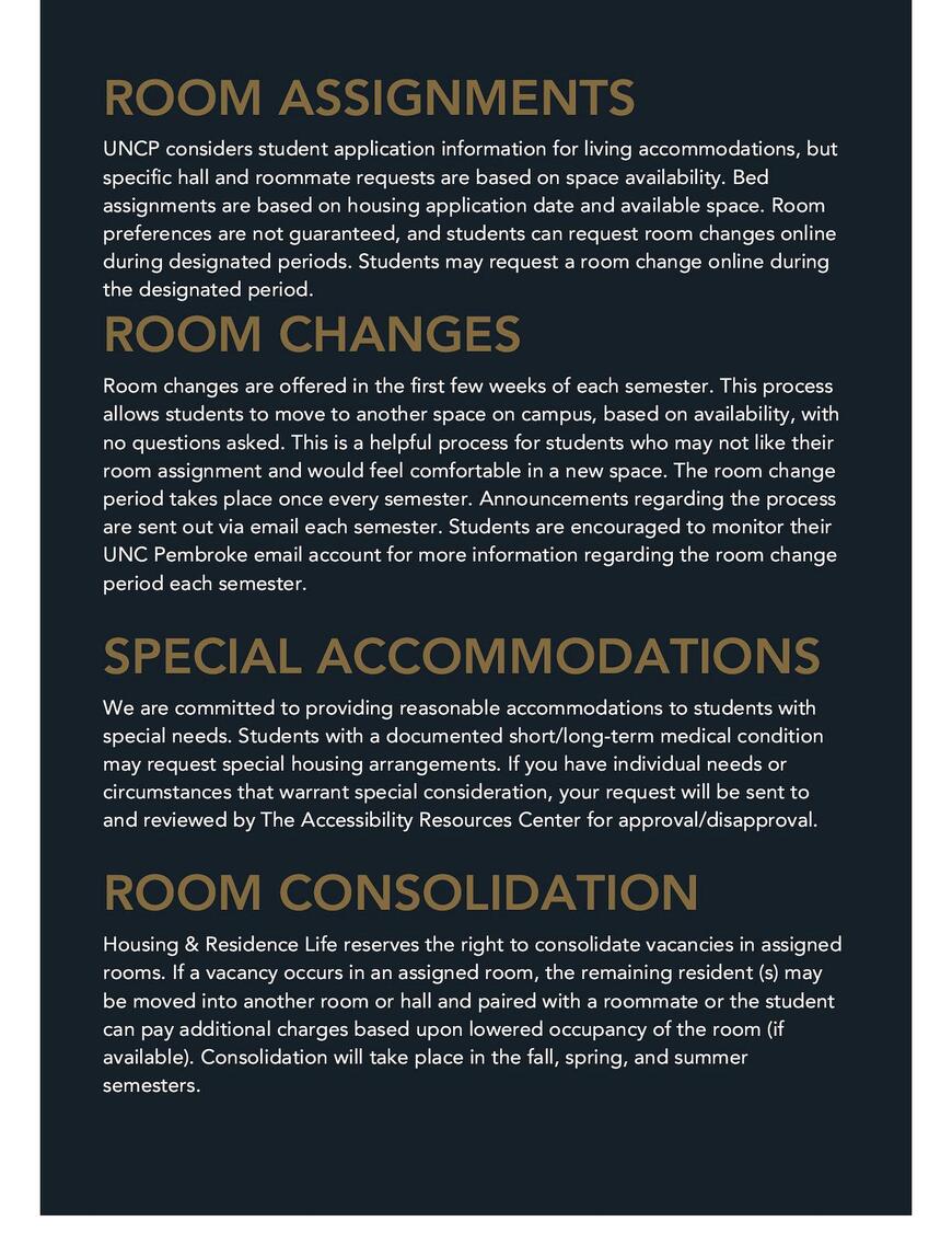 Room Assignments, Room Changes, Special Accommdations, & Room Colsolidation