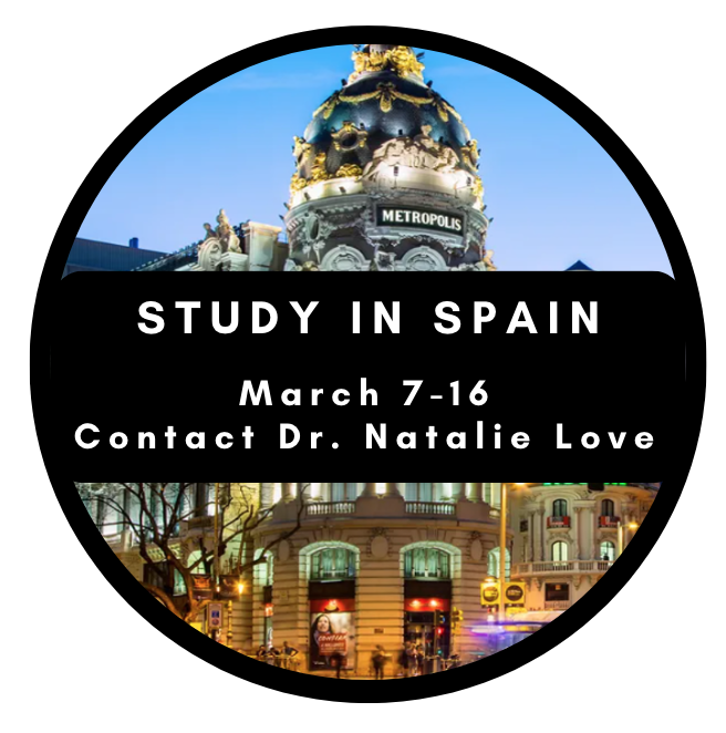 Study in Spain March 7-16 Contact Dr. Natalie Love